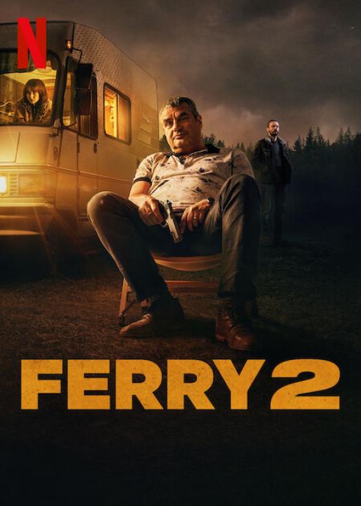 فيلم Ferry 2 2024 مترجم اون لاين