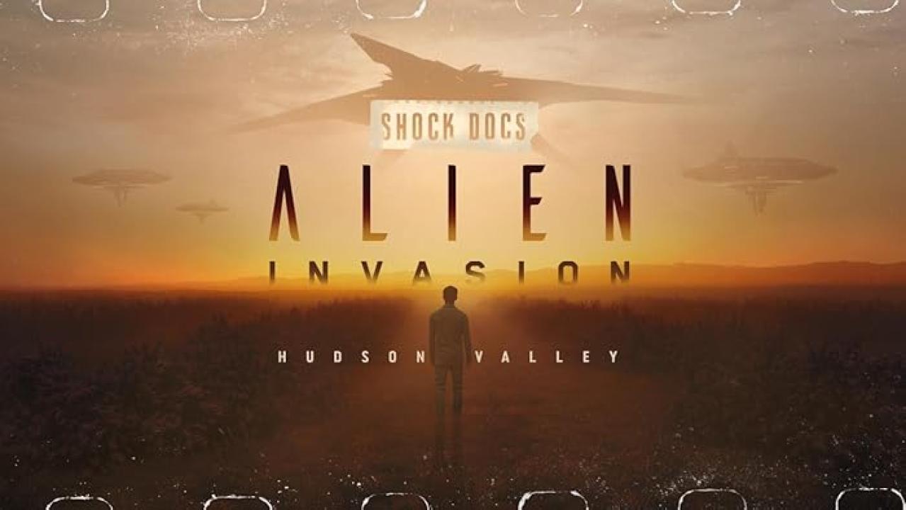 فيلم Alien Invasion: Hudson Valley 2021 مترجم اون لاين